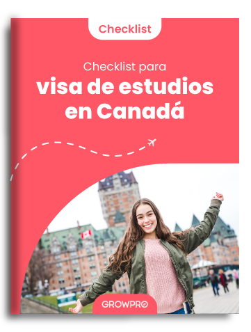 Checklist para obtener tu visa de estudios en Canadá